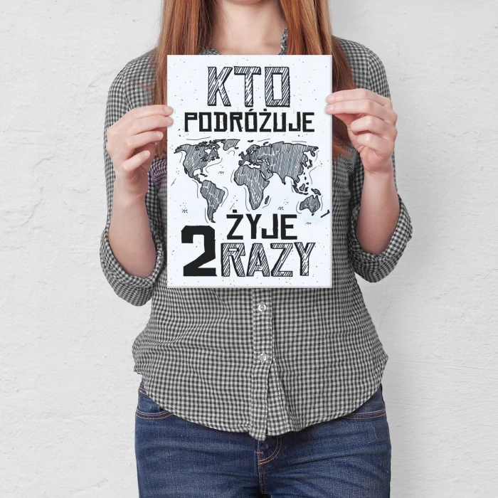 Poster metal Kto podróżuje żyje dwa razy gift
