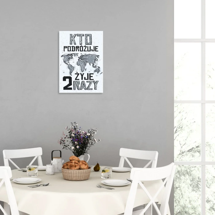 Plakat metalowy Kto podróżuje żyje dwa razy Prezent