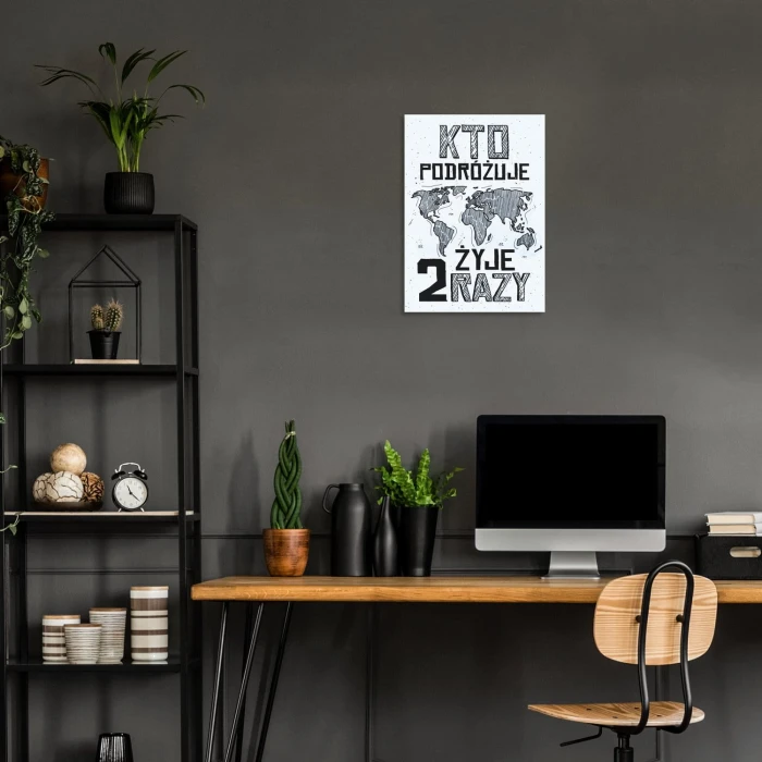 Poster metal Kto podróżuje żyje dwa razy gift