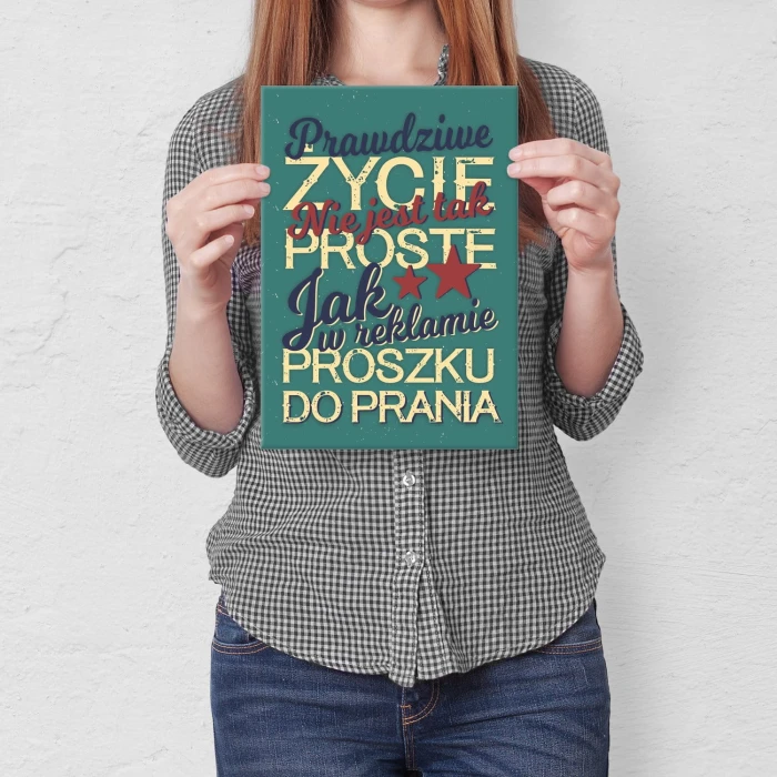 Plakat metalowy Prawdziwe życie Prezent