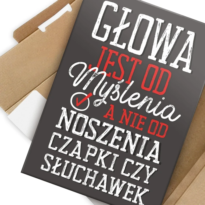 Plakat metalowy Głowa jest od myślenia Prezent