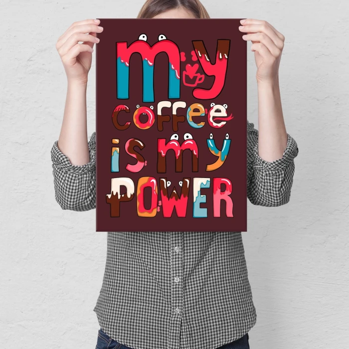 Poster metal My coffee is my power gift