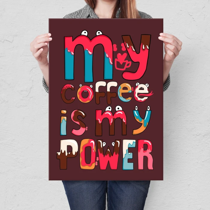 Poster metal My coffee is my power gift