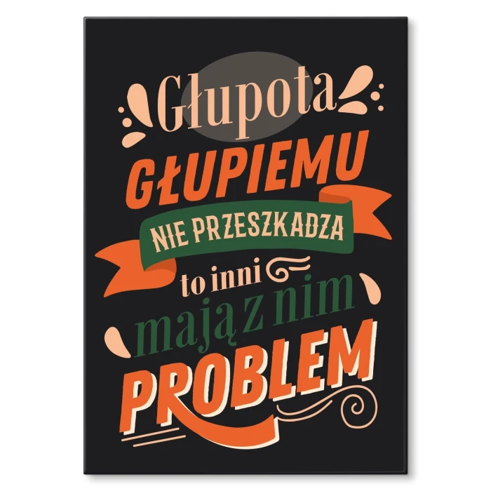 Poster metal Głupota gift