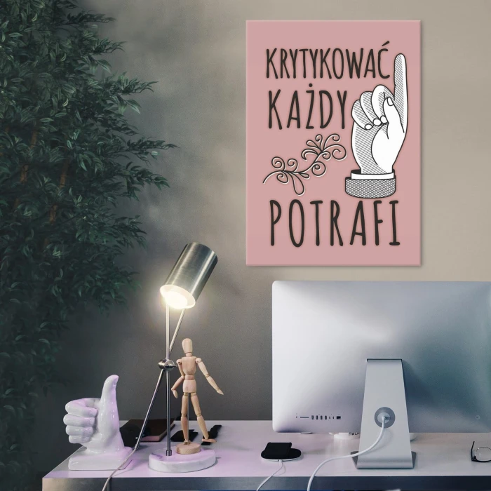 Plakat metalowy Krytykować każdy potrafi Prezent