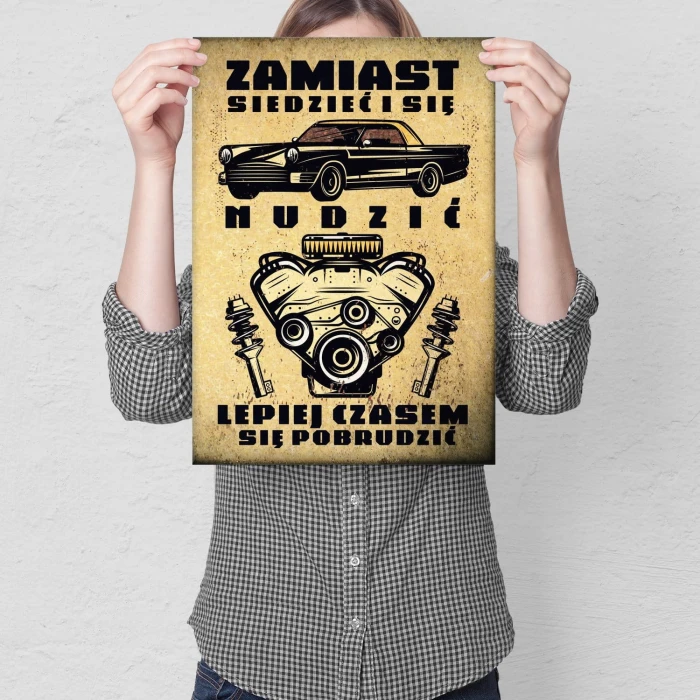 Poster metal Zamiast siedzieć i się nudzić gift