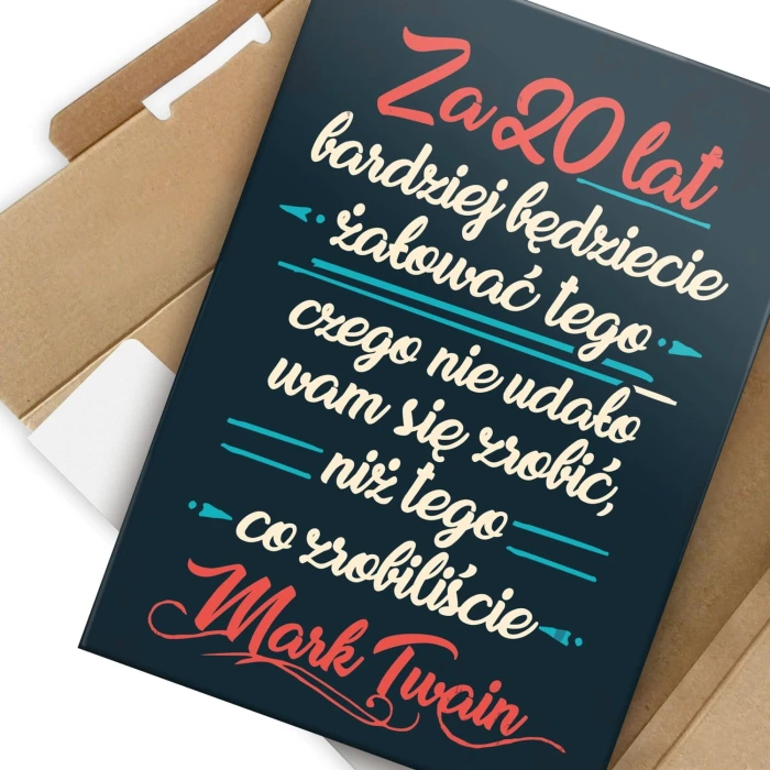 Plakat metalowy Za 20 lat - Mark Twain Prezent