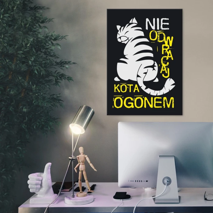 Poster metal Nie odwracaj kota ogonem gift