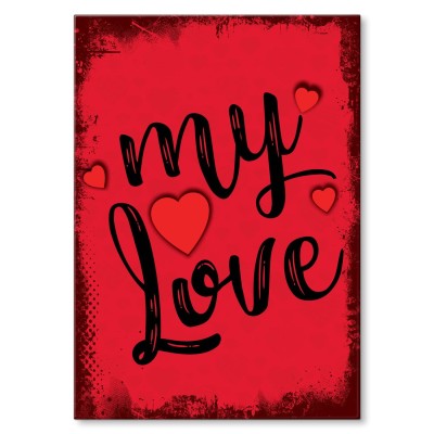 Plakat metalowy My love Prezent
