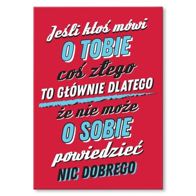 Plakat metalowy Ktoś mówi coś złego Prezent