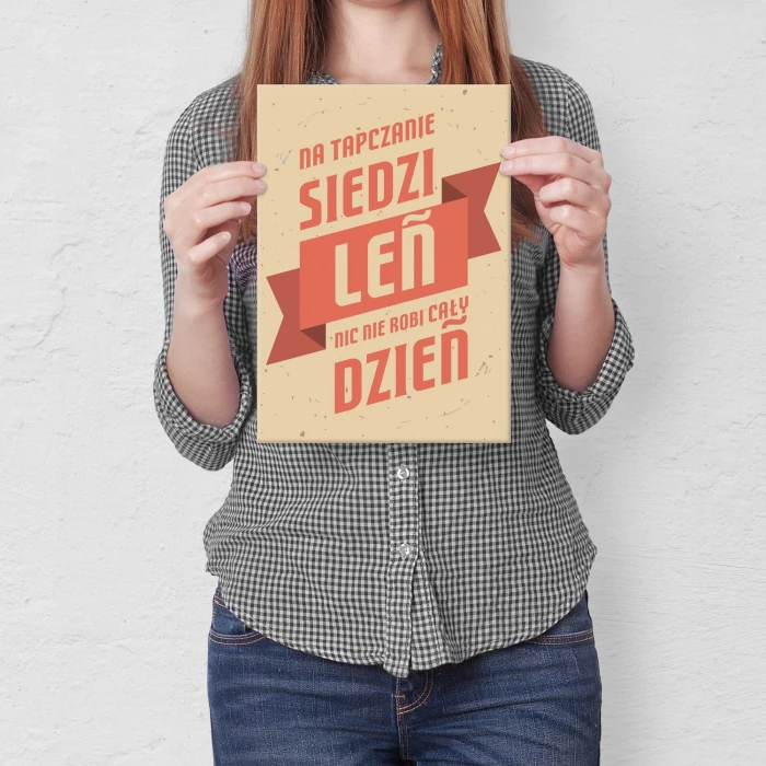 Plakat metalowy Na tapczanie siedzi leń Prezent