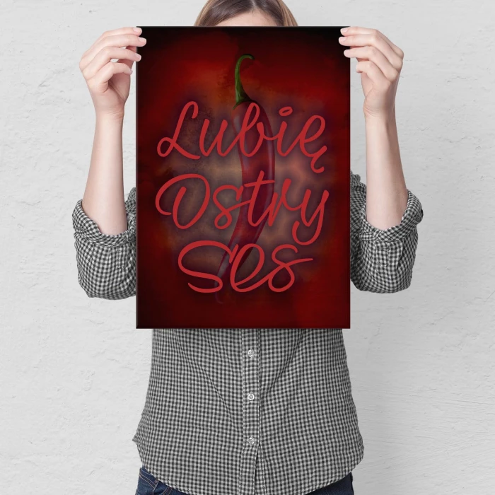Plakat metalowy Lubię ostry sos Prezent