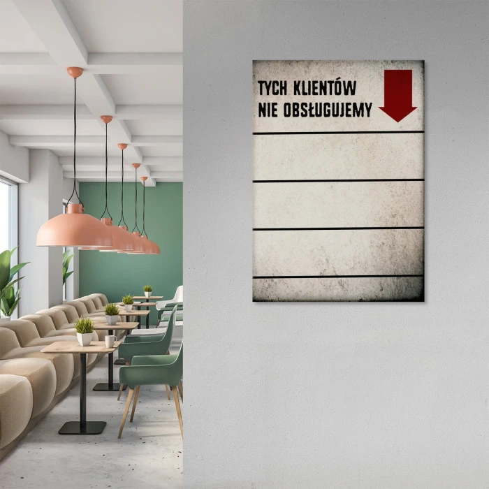 Plakat metalowy Nie obsługujemy Prezent