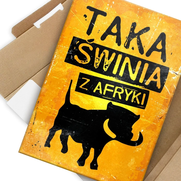 Poster metal taka świnia z Afryki gift
