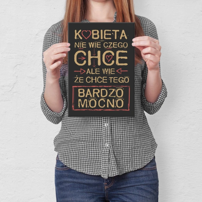 Poster metal Kobieta chce bardzo mocno gift