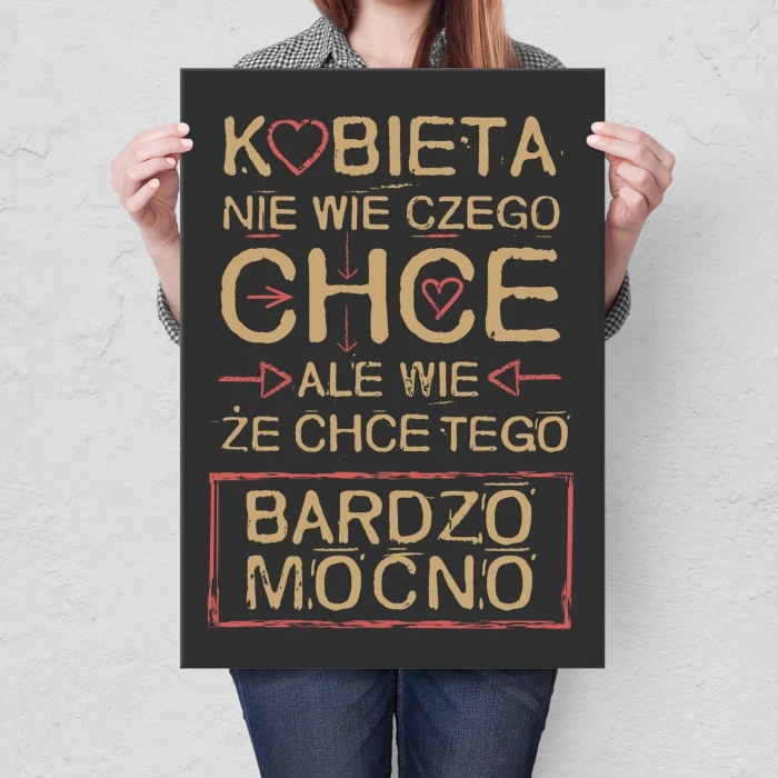Poster metal Kobieta chce bardzo mocno gift
