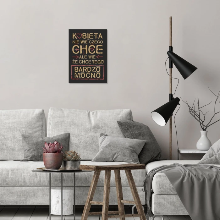 Plakat metalowy Kobieta chce bardzo mocno Prezent