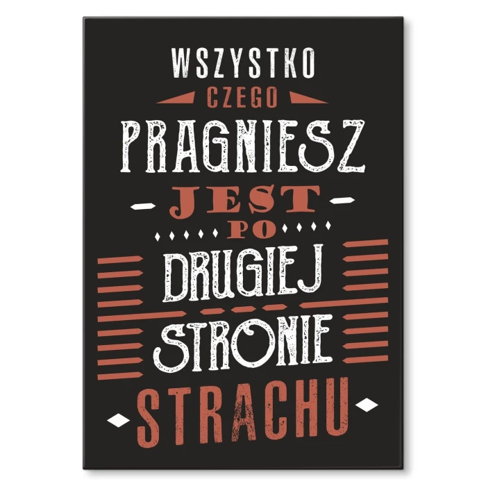 Plakat metalowy Wszytko czego pragniesz Prezent