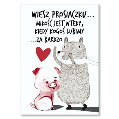 Poster metal Wiesz Prosiaczku... gift