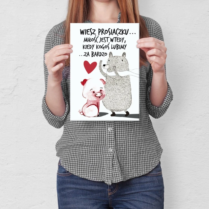 Poster metal Wiesz Prosiaczku... gift