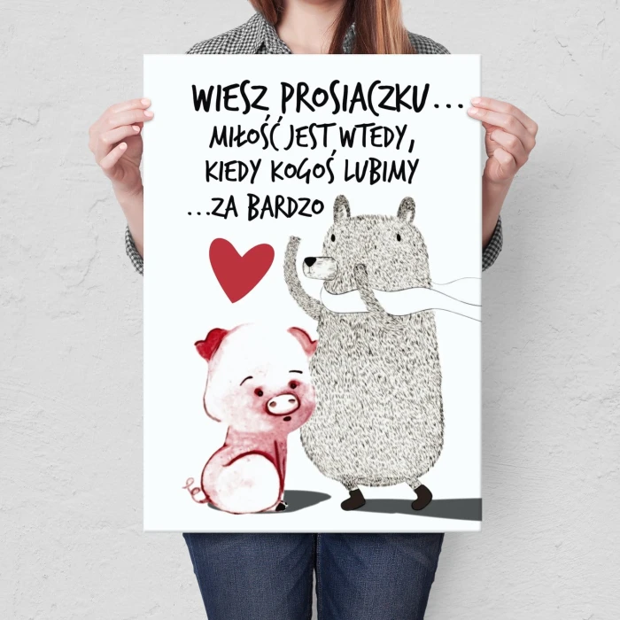 Poster metal Wiesz Prosiaczku... gift
