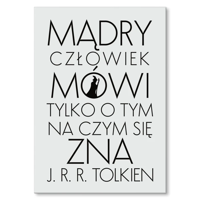 Plakat metalowy Mądry człowiek Tolkien Prezent