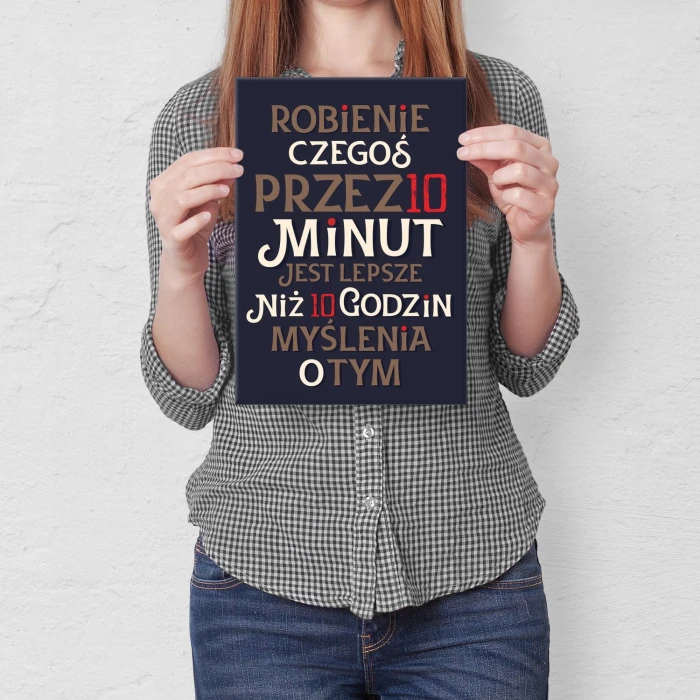 Plakat metalowy Robienie czegoś 10 minut Prezent