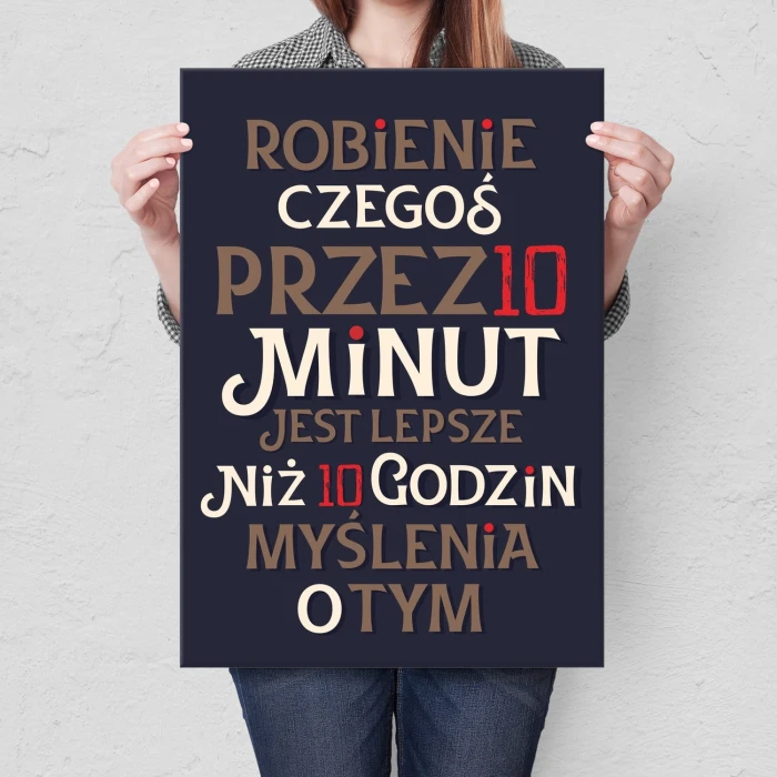 Plakat metalowy Robienie czegoś 10 minut Prezent