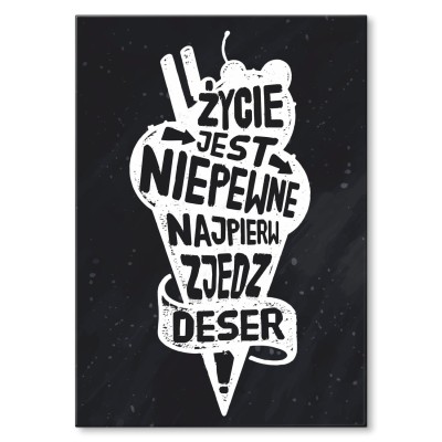 Poster metal Życie jest niepewne gift