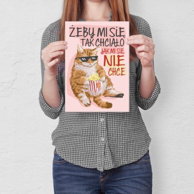 Plakat metalowy Żeby mi się tak chciało Prezent
