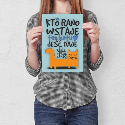 Plakat metalowy Kto rano wstaje. Kot Prezent