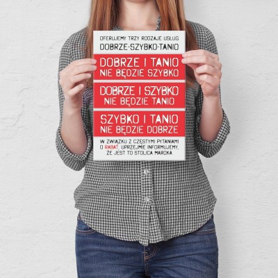 Plakat metalowy Dobrze Szybko Tanio Prezent