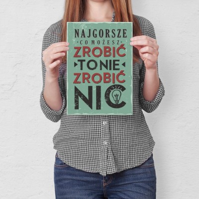 Plakat metalowy Nie zrobić nic Prezent