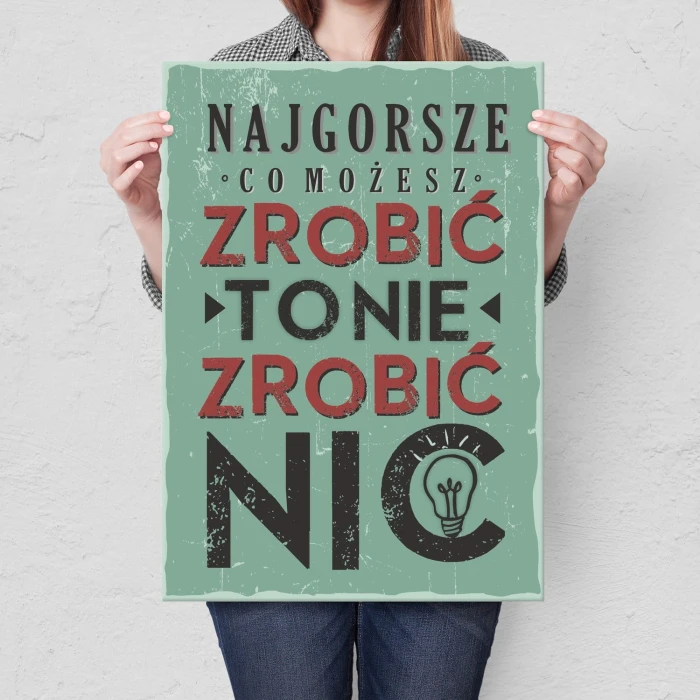 Poster metal Nie zrobić nic gift