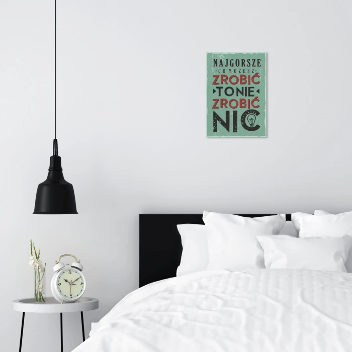 Plakat metalowy Nie zrobić nic Prezent