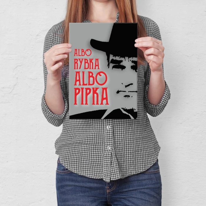 Poster metal albo rybka albo pipka gift