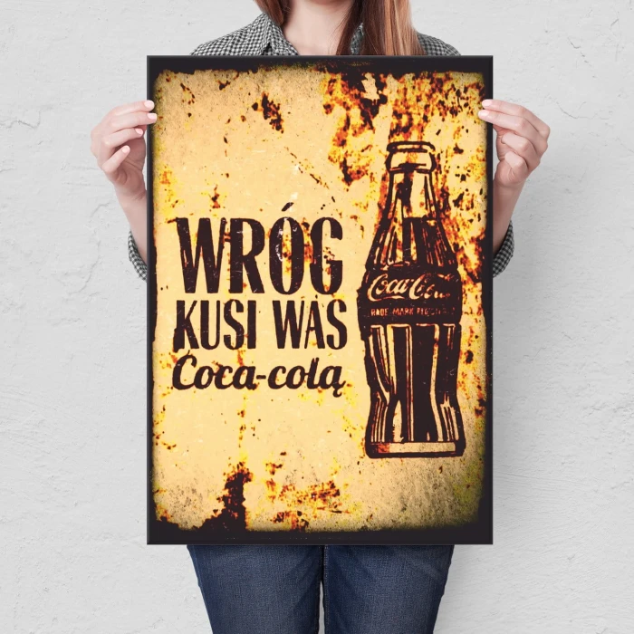 Plakat metalowy Wróg kusi Coca-colą Prezent