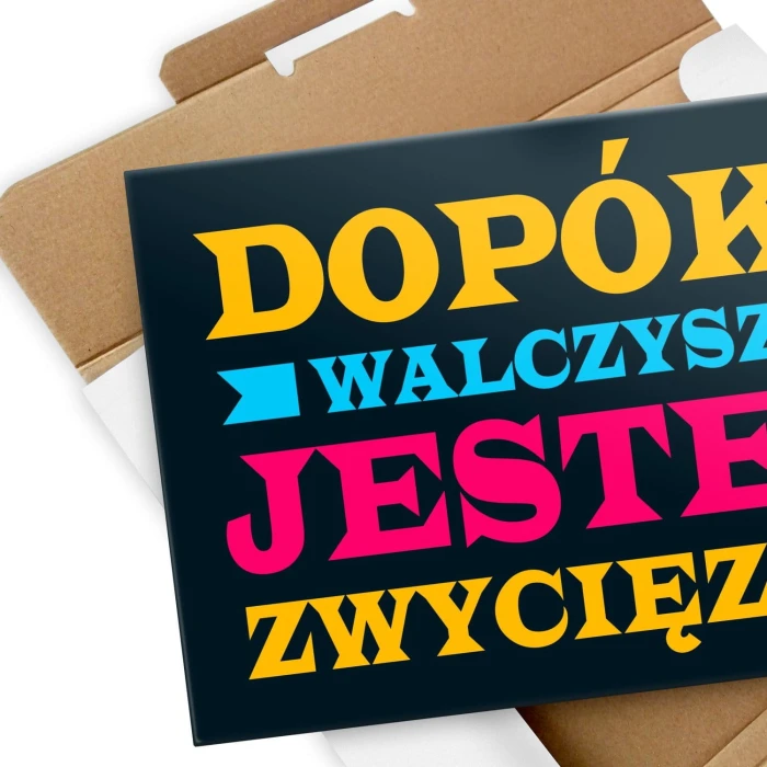 Plakat metalowy Dopóki walczysz Prezent