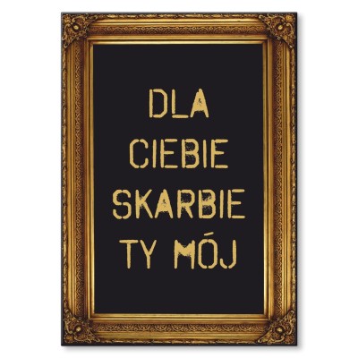 Plakat metalowy dla ciebie skarbie Prezent