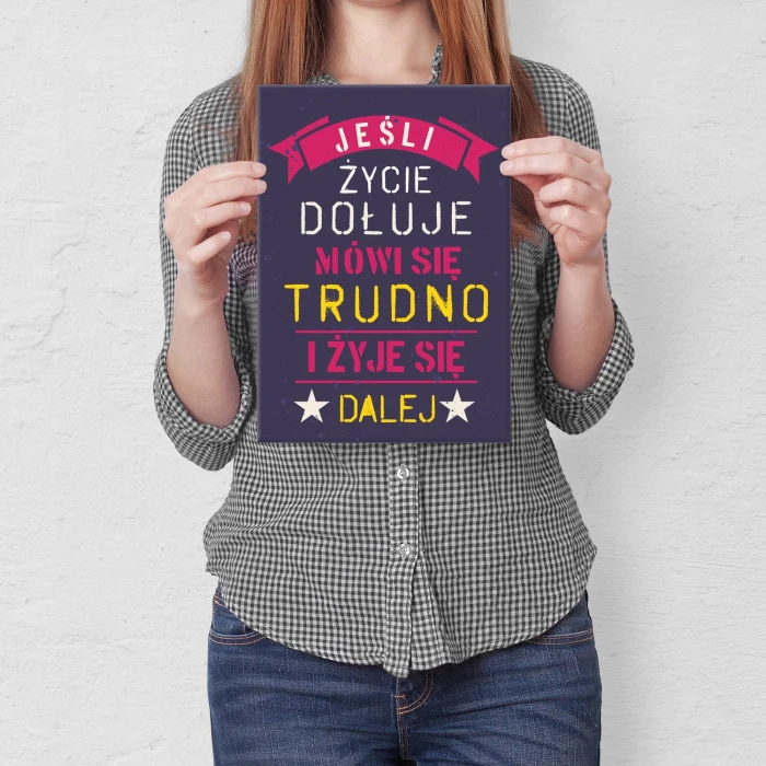 Poster metal jeśli życie dołuje gift