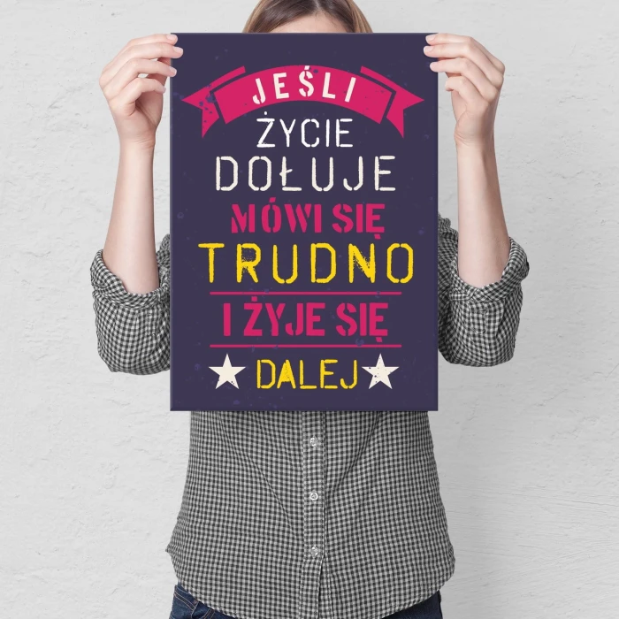 Poster metal jeśli życie dołuje gift