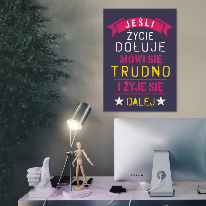 Poster metal jeśli życie dołuje gift