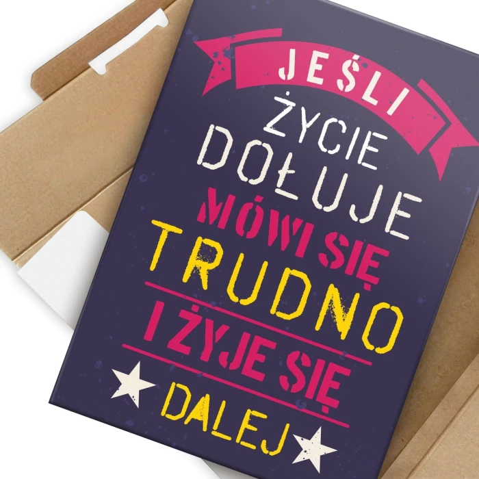 Poster metal jeśli życie dołuje gift