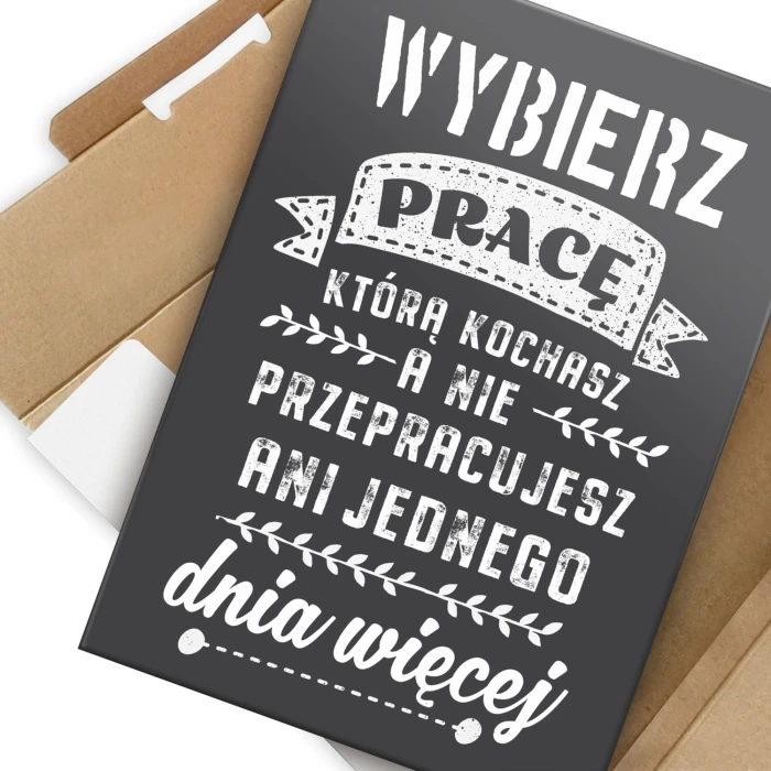 Plakat metalowy Wybierz pracę Prezent