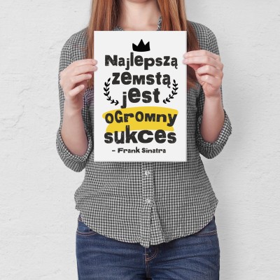 Plakat metalowy najlepszą zemstą Prezent