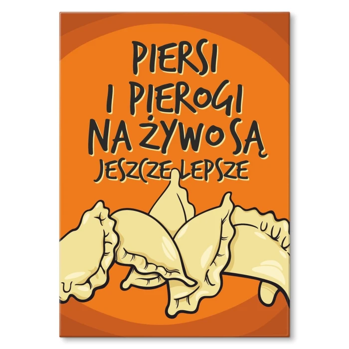 Poster metal piersi i pierogi gift