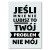Poster metal jeśli mnie nie lubisz gift