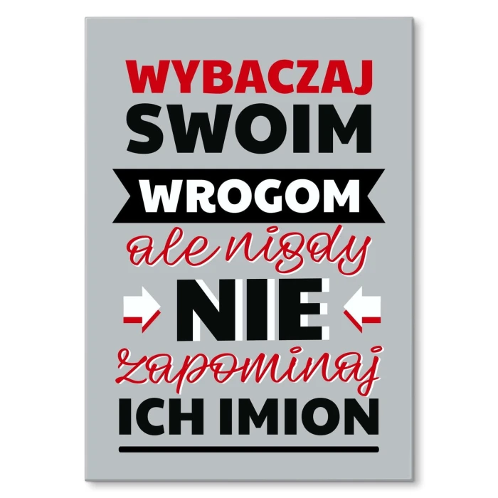 Plakat metalowy wybaczaj swoim wrogom Prezent