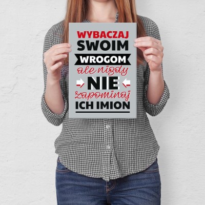 Plakat metalowy wybaczaj swoim wrogom Prezent
