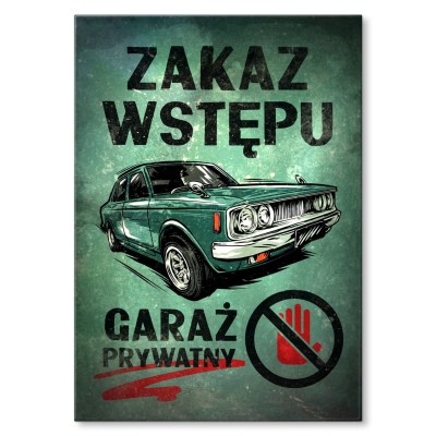 Plakat metalowy Garaż prywatny Prezent